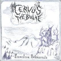 Cervus Nebulae : Primitive Rehearsals Cervus Nebulae : Primitive Rehearsals